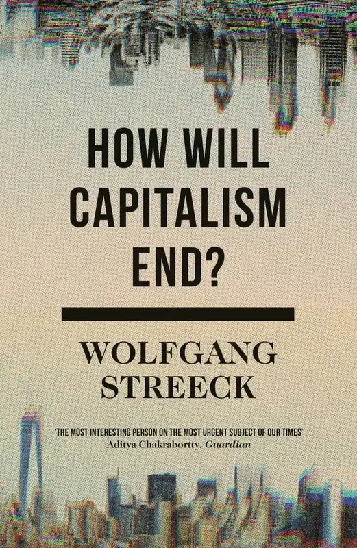 Premium How Will Capitalism End? | 0:e upplagan