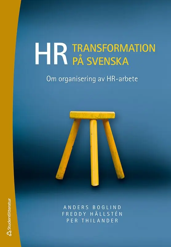 Snabb frakt HR-transformation på svenska - Om organisering av HR-arbete | 2:a upplagan
