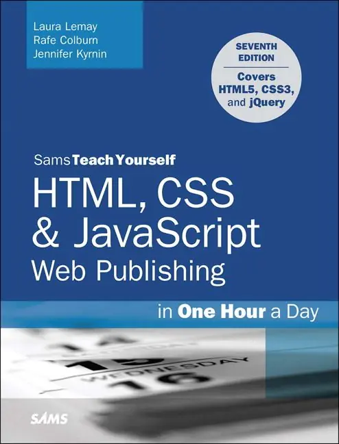 HTML, CSS & JavaScript Web Publishing in One Hour a Day, Sams Teach Yourself | 7:e upplagan Rea