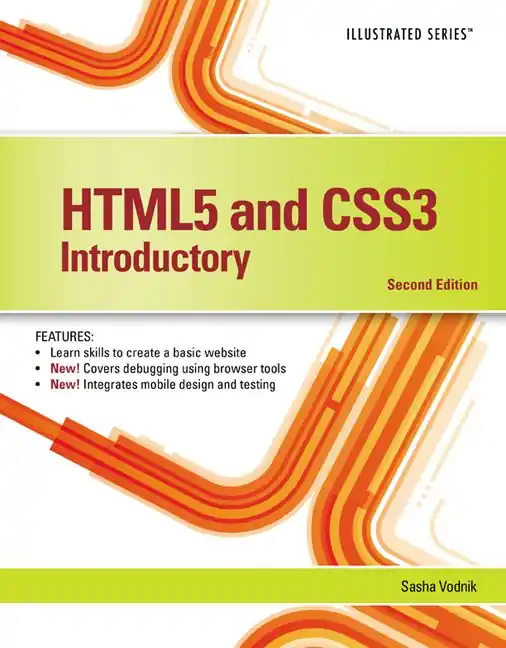 Nedsatt pris HTML5 and CSS3, Illustrated Introductory | 2:a upplagan