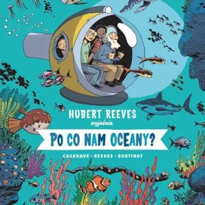 Rabatter Hubert Reeves förklarar - Volym 3 - Hav (Polska) | 0:e upplagan