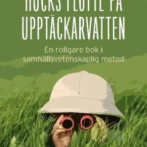 Snabb frakt Hucks flotte på upptäckarvatten : En roligare bok i samhällsvetenskaplig me | 1:a upplagan