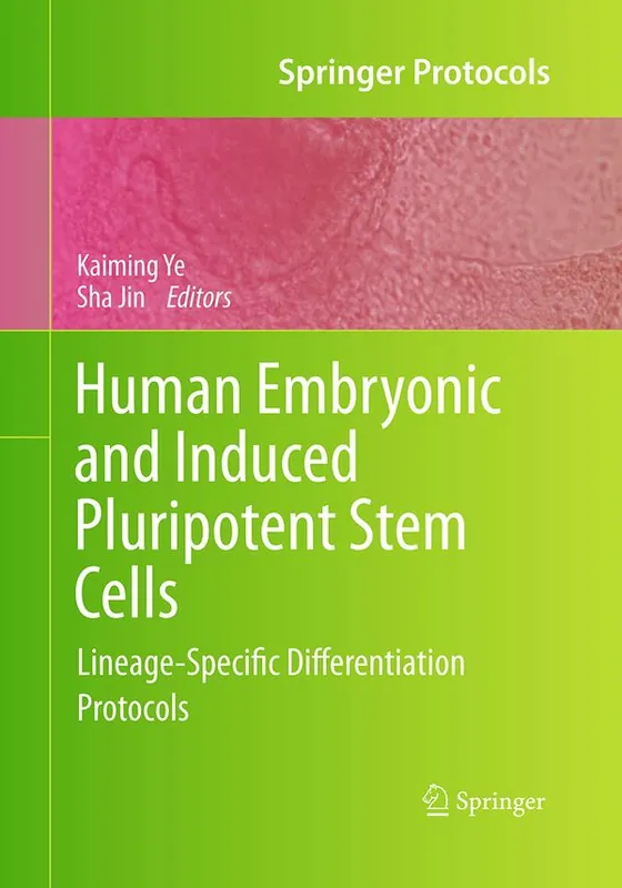 Human Embryonic and Induced Pluripotent Stem Cells | 1:a upplagan Begränsat antal