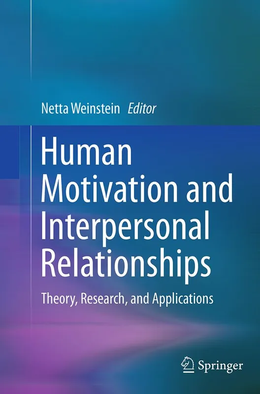 I lager Human Motivation and Interpersonal Relationships | 1:a upplagan