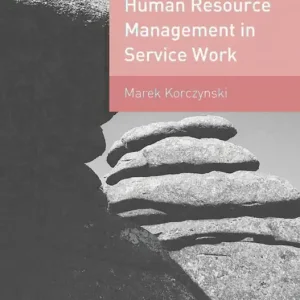 Human Resource Management in Service Work | 0:e upplagan Snabb leverans