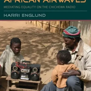 Human Rights and African Airwaves | 0:e upplagan Fri frakt