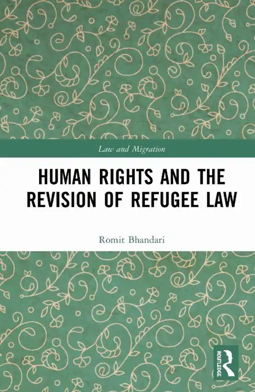 Endast denna vecka Human Rights and The Revision of Refugee Law | 1:a upplagan