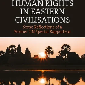 Human Rights in Eastern Civilisations | 0:e upplagan Fri frakt