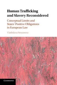 Human Trafficking and Slavery Reconsidered | 0:e upplagan Köp nu