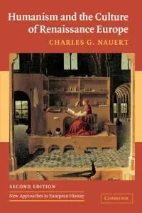 Humanism and the Culture of Renaissance Europe | 2:a upplagan Sista chansen