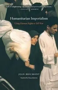 Humanitarian Imperialism | 4:e upplagan Begränsat erbjudande