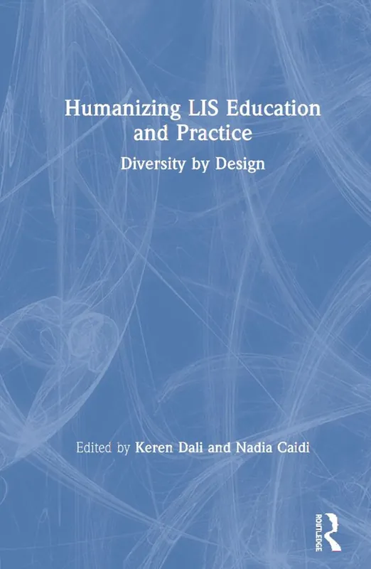 Humanizing LIS Education and Practice | 1:a upplagan risnedsättning