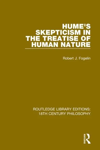 Kundfavorit Hume's Skepticism in the Treatise of Human Nature | 1:a upplagan