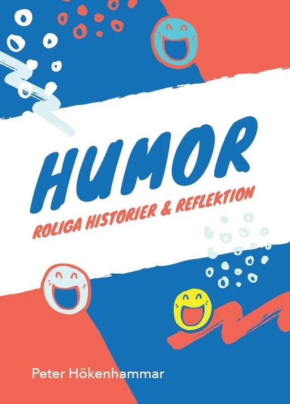 Humor. Roliga historier och reflektion | 0:e upplagan Populärt val