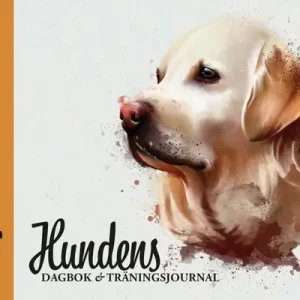 Expressleverans HUNDENS DAGBOK & TRÄNINGSJOURNAL | 1:a upplagan