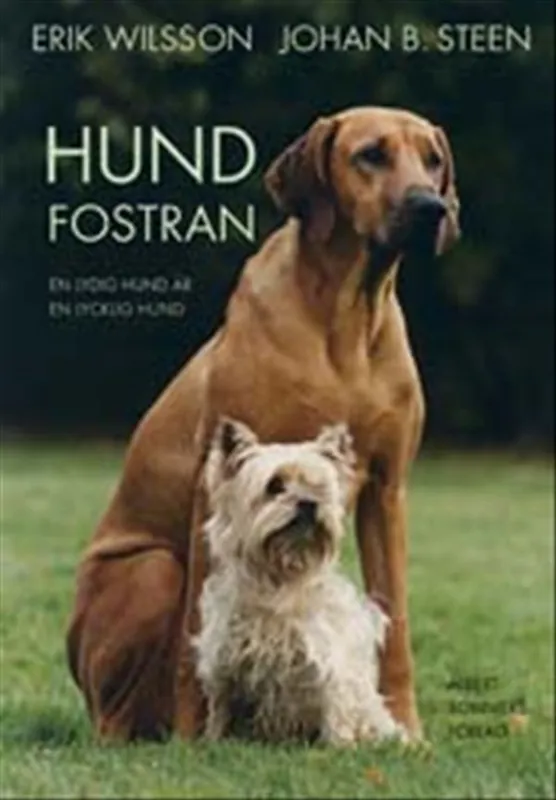 Lägg i varukorgen Hundfostran : en lydig hund är en lycklig hund | 2:a upplagan