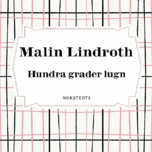 Begränsad tid Hundra grader lugn | 1:a upplagan