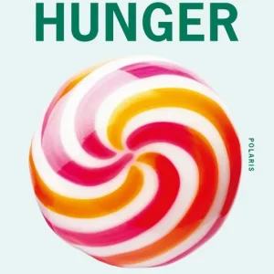 Hunger | 0:e upplagan Fynd