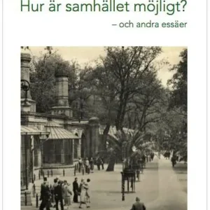 Köp online Hur är samhället möjligt? | 3:e upplagan