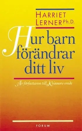 Endast idag Hur barn förändrar ditt liv | 0:e upplagan