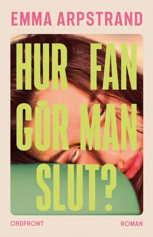 Hur fan gör man slut? | 0:e upplagan Erbjudandepris