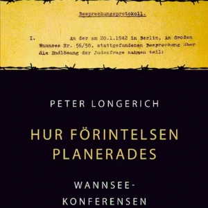 Hur Förintelsen planerades | 1:a upplagan Begränsat erbjudande
