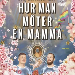 Hur man möter en mamma | 0:e upplagan Säker betalning