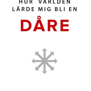 Köp online Hur världen lärde mig bli en dåre | 0:e upplagan