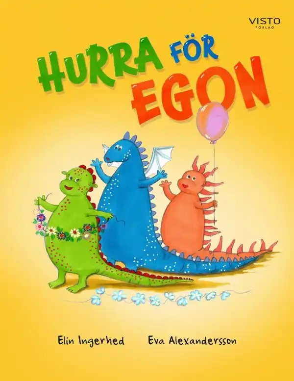 Kampanj Hurra för Egon | 1:a upplagan