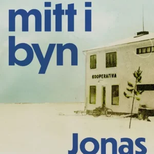 Huset mitt i byn | 1:a upplagan Begränsat antal