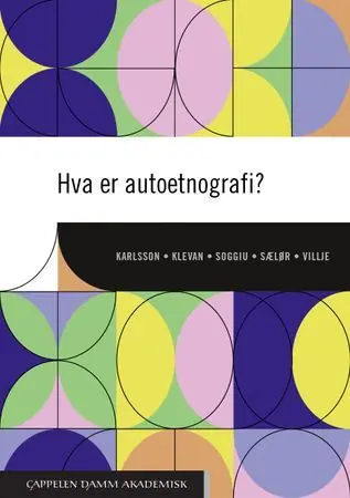 Lägg i varukorgen Hva er autoetnografi? | 0:e upplagan
