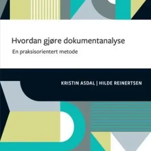 Hvordan gjøre dokumentanalyse | 0:e upplagan risnedsättning