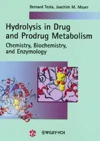 Hydrolysis in Drug and Prodrug Metabolism: Chemistry, Biochemistry, and Enz | 1:a upplagan Snabb frakt