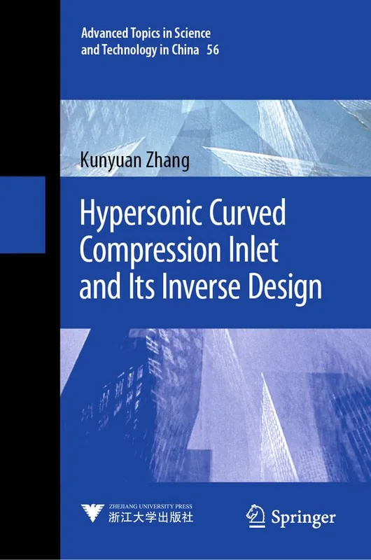 Hypersonic Curved Compression Inlet and Its Inverse Design | 1:a upplagan Utförsäljning