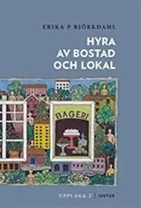 I lager Hyra av bostad och lokal | 2:a upplagan