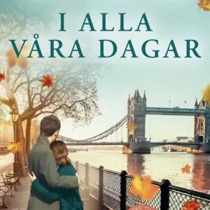 Endast idag I alla våra dagar | 1:a upplagan