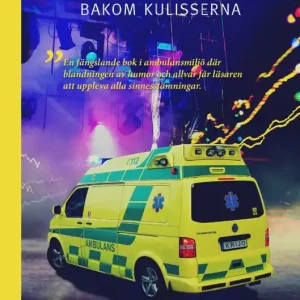 I ambulansen, bakom kulisserna | 0:e upplagan Kampanj