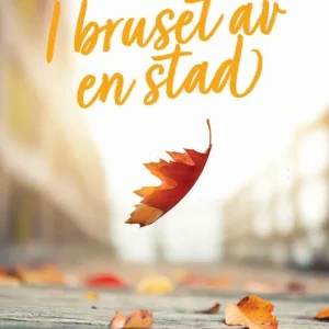 I bruset av en stad | 0:e upplagan Erbjudande