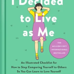 I Decided to Live as Me | 0:e upplagan Extra rabatt