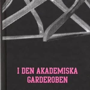 I den akademiska garderoben | 1:a upplagan Snabb frakt