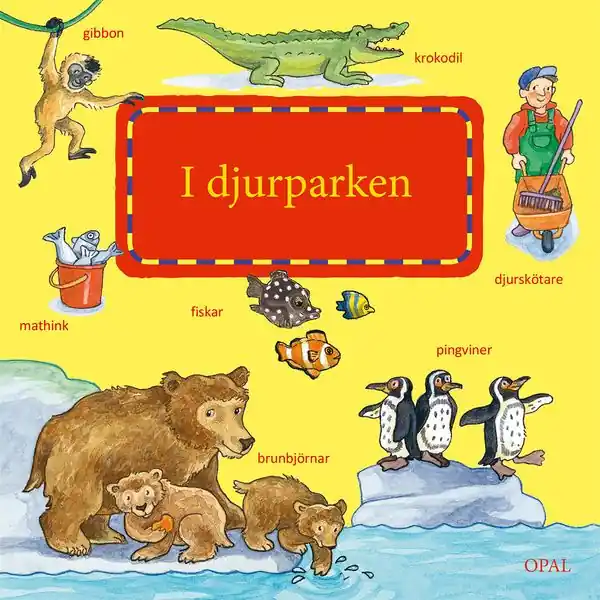 Lägg i varukorgen I djurparken | 1:a upplagan