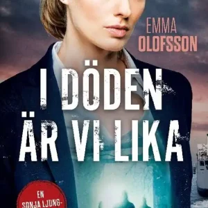 I döden är vi lika | 1:a upplagan Endast idag