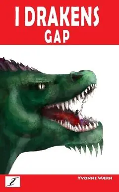 I drakens gap : Ett Gullevi äventyr | 0:e upplagan Sista chansen