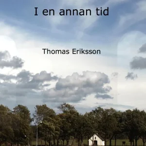 I en annan tid | 1:a upplagan Begränsat antal