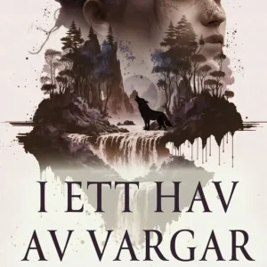 Kampanj I ett hav av vargar | 0:e upplagan