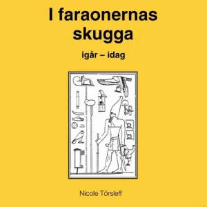 I faraonernas skugga : i går - i dag | 0:e upplagan Trygg betalning
