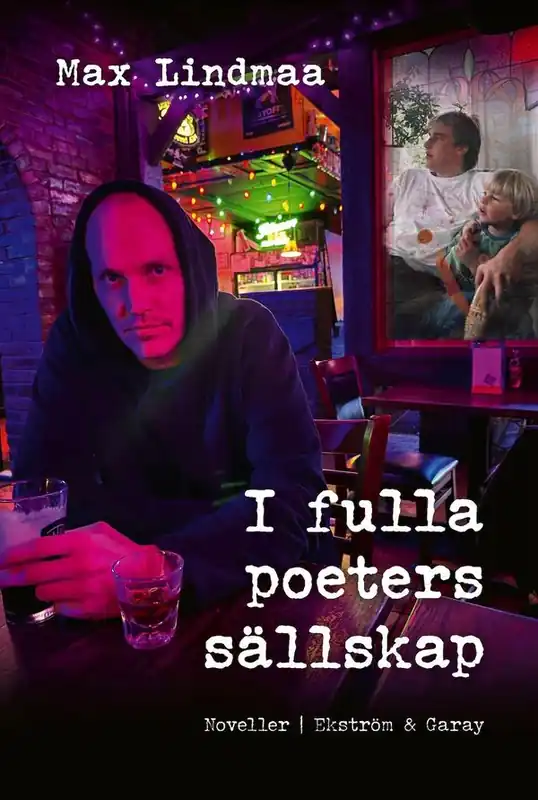 Kampanjpris I fulla poeters sällskap | 1:a upplagan