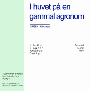 I huvet på en gammal agronom | 0:e upplagan Begränsad tid