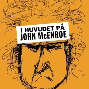 Köp online I huvudet på John McEnroe | 1:a upplagan