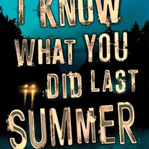 I Know What You Did Last Summer | 0:e upplagan Nyhet